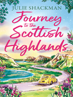 cover image of Journey to the Scottish Highlands